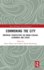 Image for Commoning the City