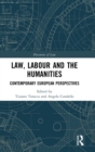 Image for Law, Labour and the Humanities