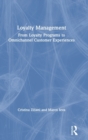 Image for Loyalty management  : from loyalty programs to omnichannel customer experiences