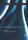 Image for Migration and Divided Societies
