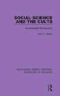 Image for Social science and the cults  : an annotated bibliography