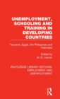 Image for Unemployment, Schooling and Training in Developing Countries