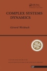 Image for Complex Systems Dynamics : An Introduction to Automata Networks