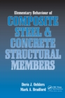 Image for Elementary Behaviour of Composite Steel and Concrete Structural Members