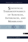 Image for Statistical Thermodynamics Of Surfaces, Interfaces, And Membranes
