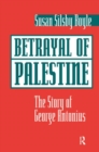 Image for Betrayal Of Palestine