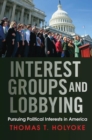 Image for Interest Groups and Lobbying