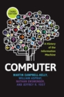 Image for Computer  : a history of the information machine