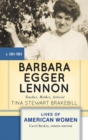 Image for Barbara Egger Lennon : Teacher, Mother, Activist