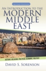 Image for An Introduction to the Modern Middle East : History, Religion, Political Economy, Politics
