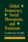Image for Global Democracy, Social Movements, And Feminism