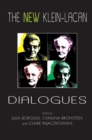 Image for The New Klein-Lacan Dialogues