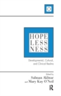 Image for Hopelessness : Developmental, Cultural, and Clinical Realms