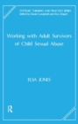 Image for Working with Adult Survivors of Child Sexual Abuse