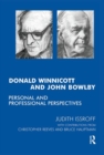Image for Donald Winnicott and John Bowlby