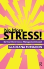 Image for No More Stress!