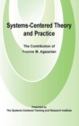 Image for Systems-Centred Theory and Practice