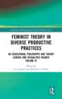 Image for Feminist Theory in Diverse Productive Practices