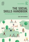Image for The social skills handbook  : practical activities for social communication