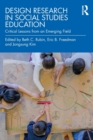 Image for Design research in social studies education  : critical lessons from an emerging field