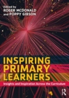 Image for Inspiring Primary Learners