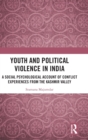 Image for Youth and Political Violence in India