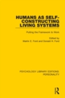 Image for Humans as self-constructing living systems  : putting the framework to work