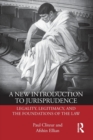 Image for A new introduction to jurisprudence  : legality, legitimacy and the foundations of the law