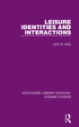 Image for Leisure Identities and Interactions