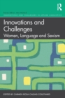 Image for Innovations and Challenges: Women, Language and Sexism