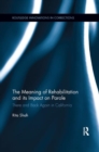 Image for The Meaning of Rehabilitation and its Impact on Parole