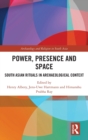 Image for Power, Presence and Space