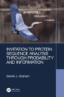 Image for Invitation to Protein Sequence Analysis Through Probability and Information