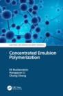 Image for Concentrated Emulsion Polymerization