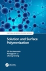 Image for Solution and Surface Polymerization