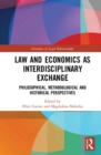 Image for Law and Economics as Interdisciplinary Exchange