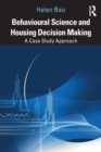 Image for Behavioural Science and Housing Decision Making