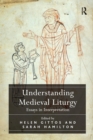 Image for Understanding Medieval Liturgy