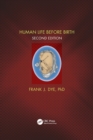 Image for Human Life Before Birth, Second Edition