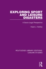 Image for Exploring Sport and Leisure Disasters