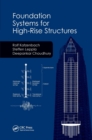 Image for Foundation Systems for High-Rise Structures
