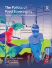 Image for The Politics of Food Sovereignty