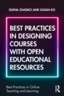 Image for Best Practices in Designing Courses with Open Educational Resources