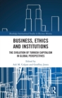 Image for Business, Ethics and Institutions