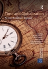 Image for Time and globalization  : an interdisciplinary dialogue