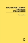 Image for Routledge Library Editions: Afghanistan