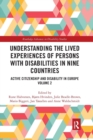 Image for Understanding the Lived Experiences of Persons with Disabilities in Nine Countries