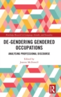 Image for De-Gendering Gendered Occupations
