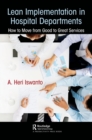 Image for Lean implementation in hospital departments  : how to move from good to great services