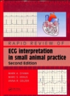 Image for Rapid review of ECG interpretation in small animal practice
